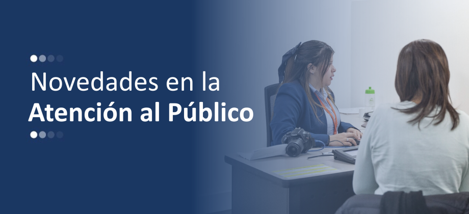 Banner general de novedades de atención al público en el que aparecen un usuario y alguien que lo atiende