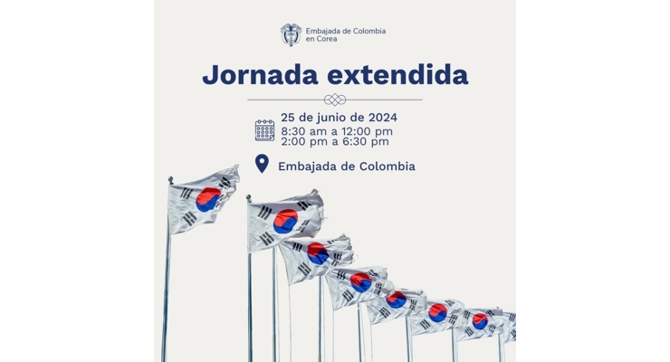 La sección consular de Colombia en Corea realizará una jornada extendida de atención al público el 25 de junio de 2024